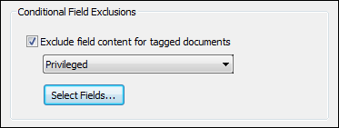 Exclude field content for tagged documents check box
