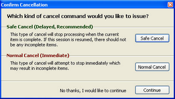 Confirm Cancellation dialog box Confirm Cancellation dialog box